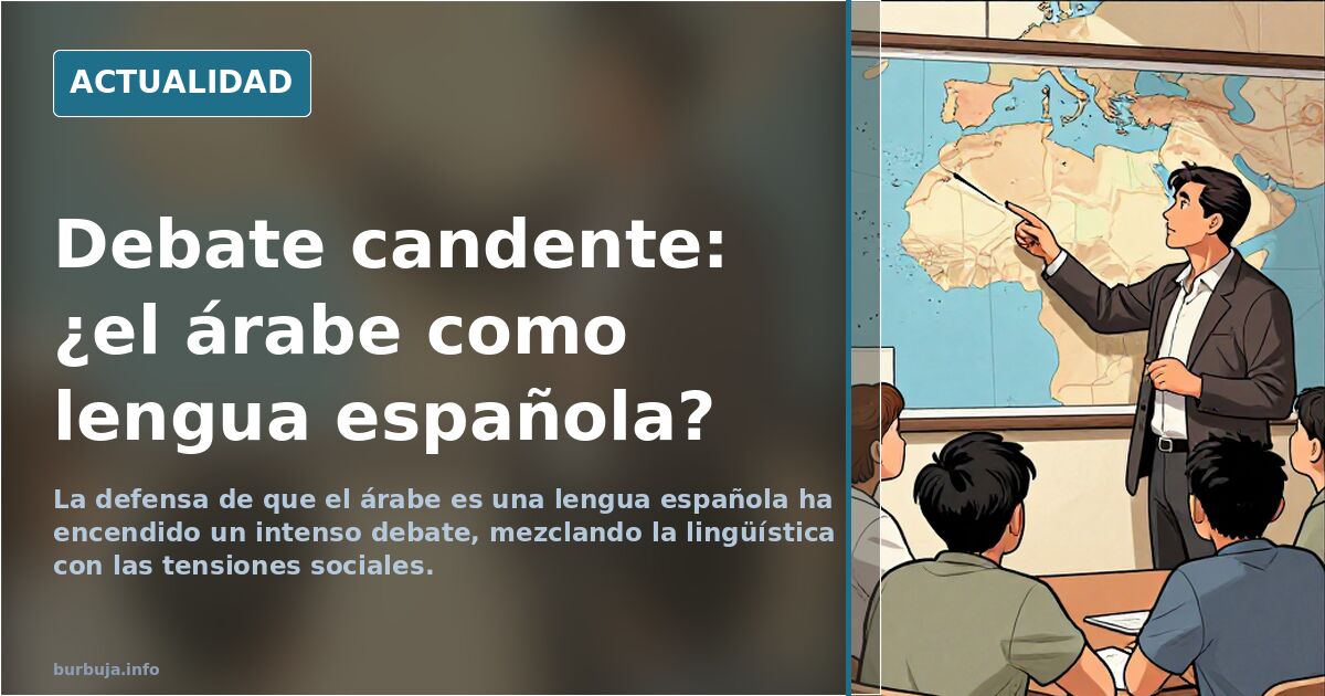 Representación de un debate social sobre la identidad lingüística y el árabe