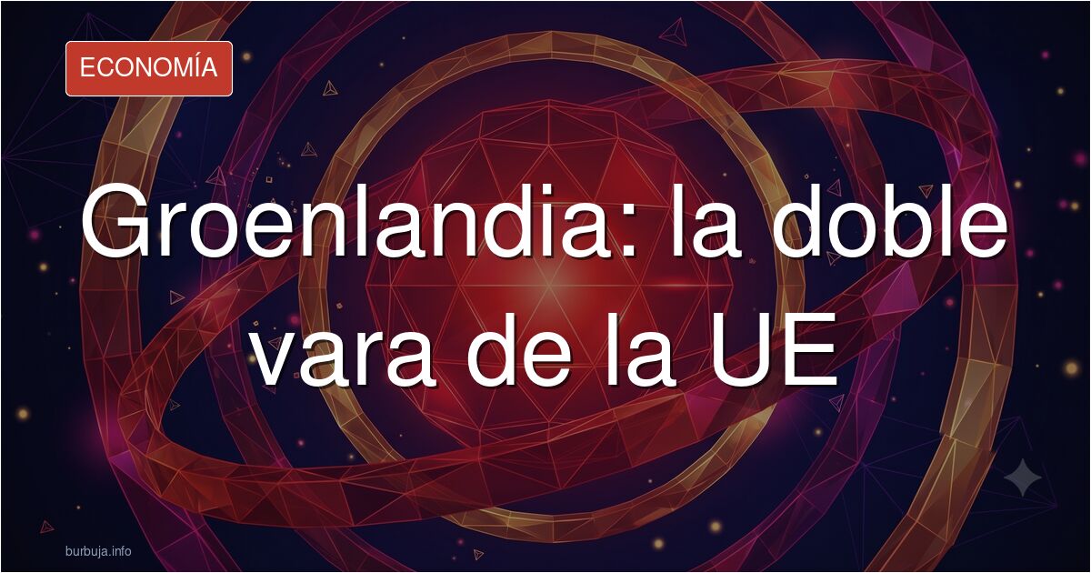 Groenlandia, la isla de las tierras raras que la UE defiende