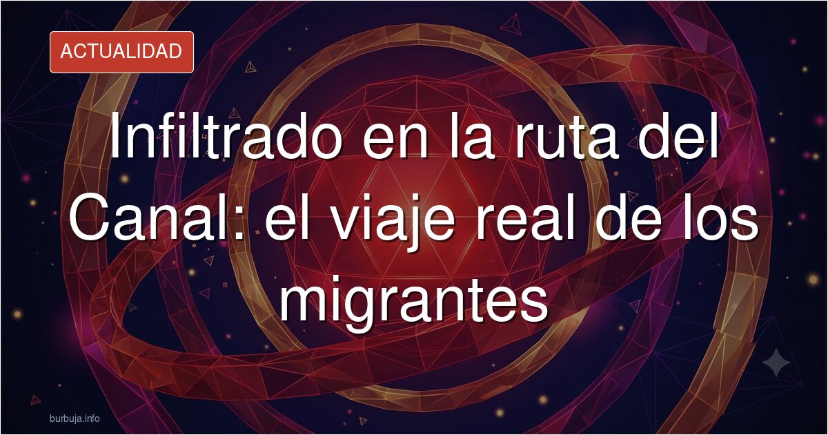 Máquina criminal de forasteros al descubierto: Me infiltré y crucé el Canal de la Mancha
