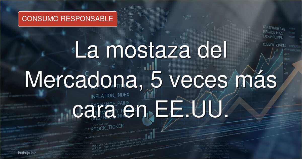 Bote de mostaza del Mercadona junto a un bote similar en un supermercado estadounidense, con precios comparados