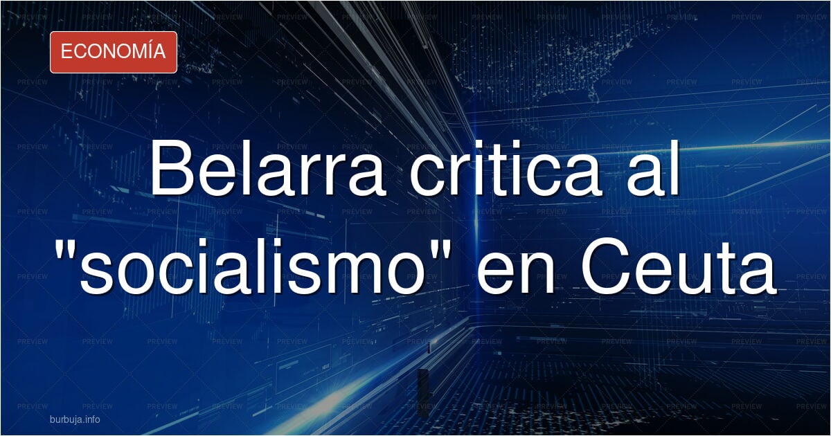 ÚLTIMA HORA - Ione belarra; El socialismo está muriendo en Ceuta