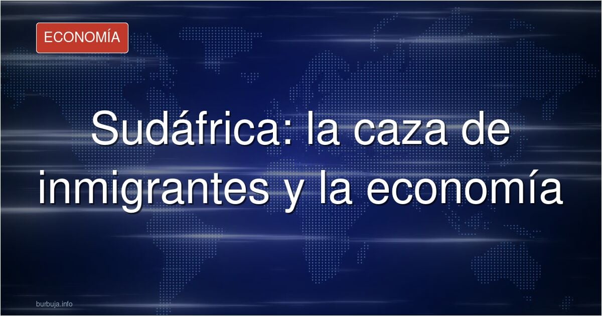 Sudafricanos reunidos para cazar forasteros ilegales