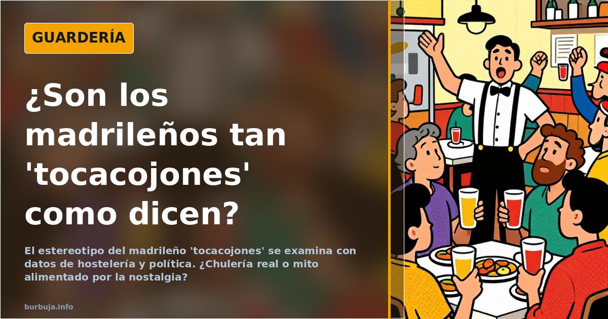 Madrileños: la chulería como marca de identidad