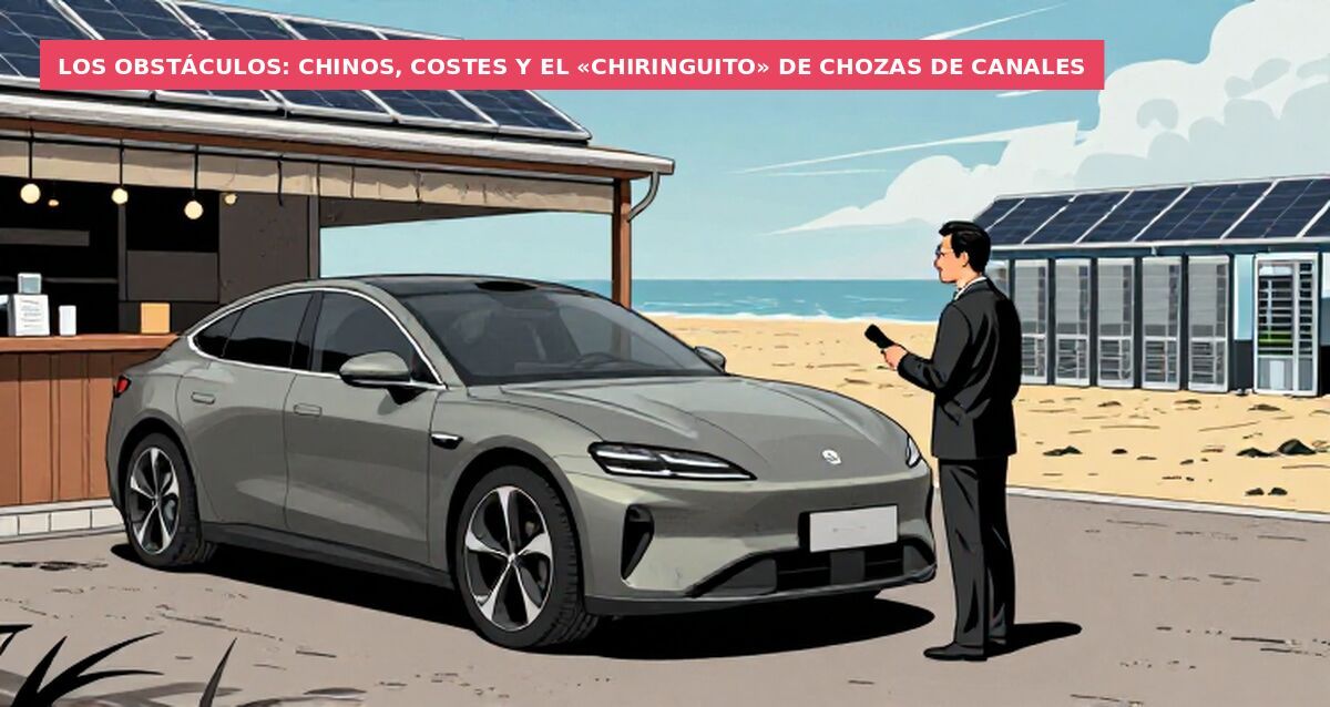 Los obstáculos: chinos, costes y el «chiringuito» de Chozas de Canales