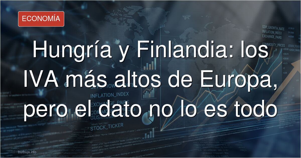 Tabla de tipos de IVA estándar en países europeos, con Hungría destacando en rojo con 27%
