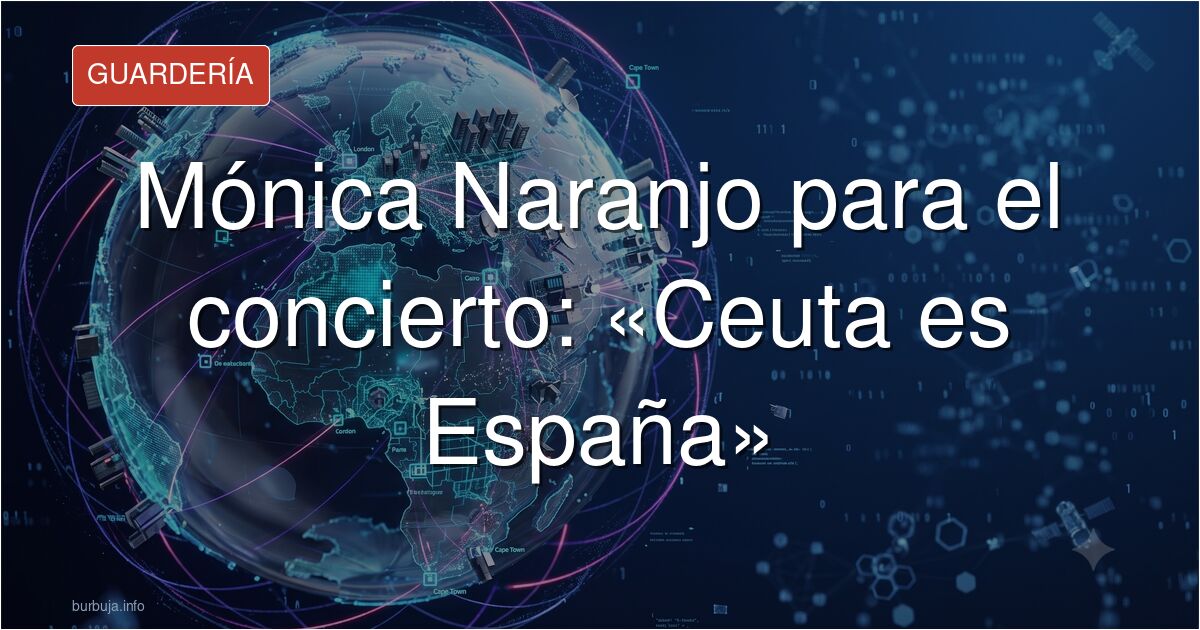 Mónica Naranjo para un concierto por Ceuta y enciende el avispero