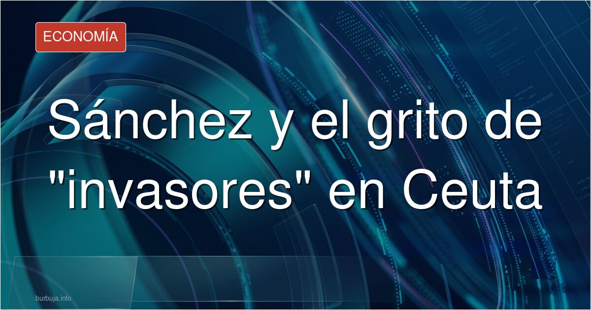 sarracenos gritando PEDRO SÁNCHEZ. Es esto una broma?
