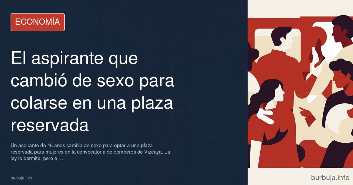 Cambio de sexo en el registro civil para acceder a la plaza de bombero