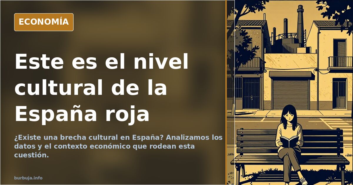 El nivel cultural de la España roja, a debate