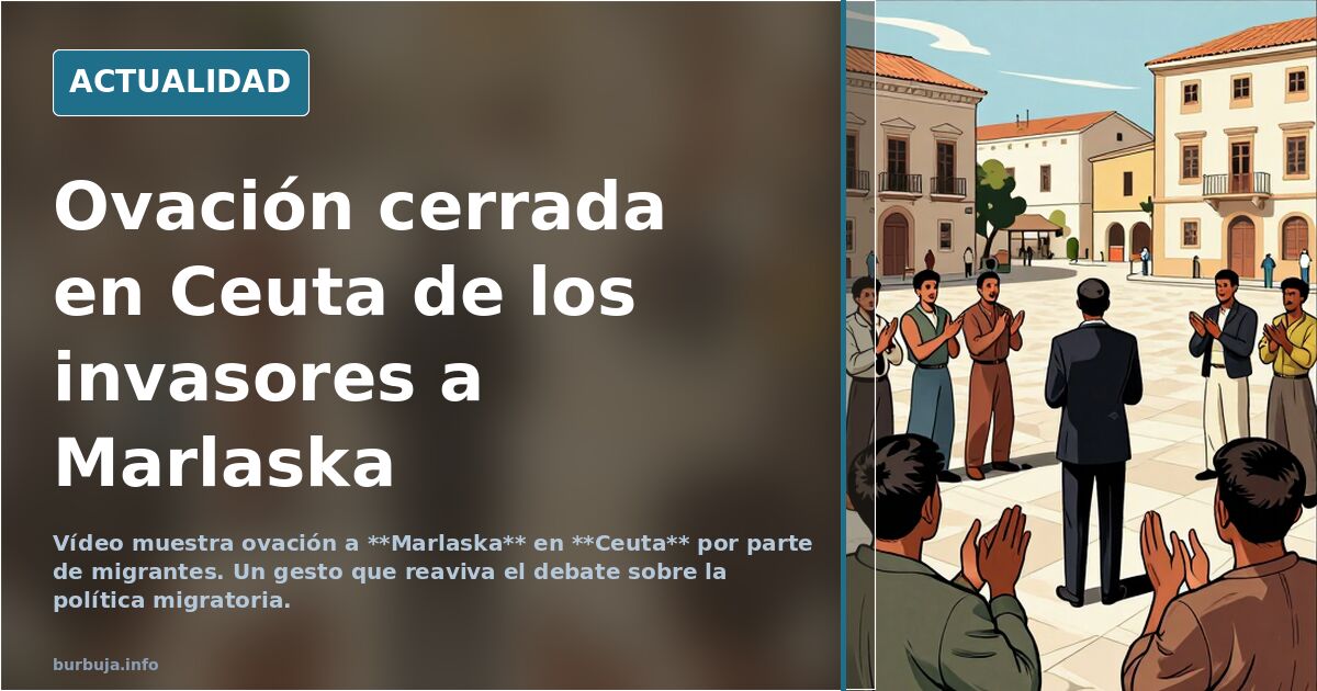 Ovación cerrada en Ceuta de los invasores a Marlaska