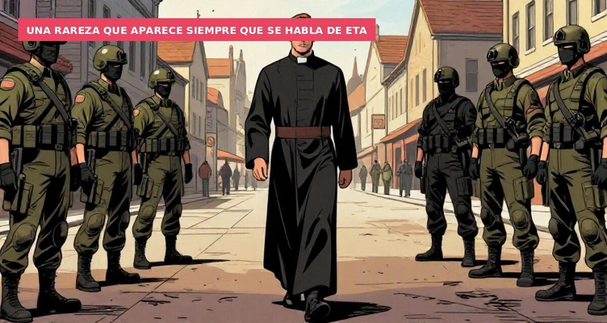Una rareza que aparece siempre que se habla de ETA
