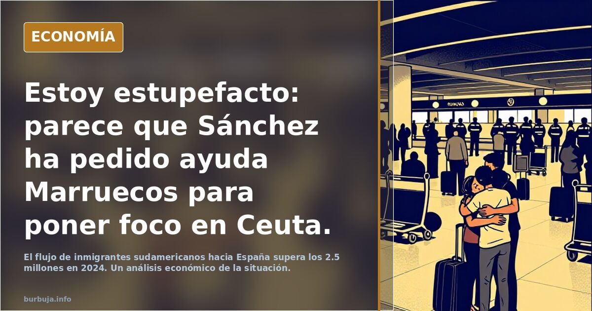 Estoy estupefacto: parece que Sánchez ha pedido ayuda Marruecos para poner foco en Ceuta. España ha colapsado pero por Barajas teoría de bolas ❌