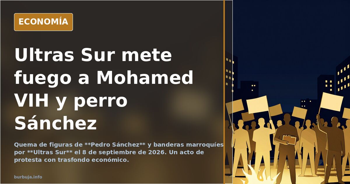 Ultras Sur mete fuego a Mohamed VIH y perro Sánchez