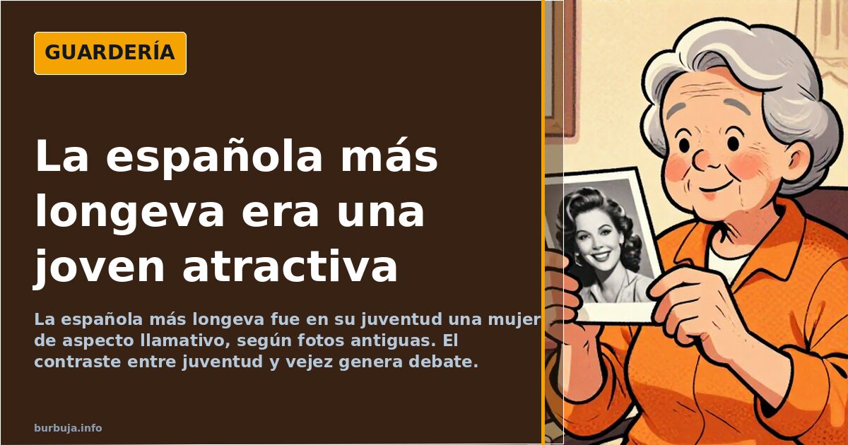 La española récord de longevidad era una joven atractiva