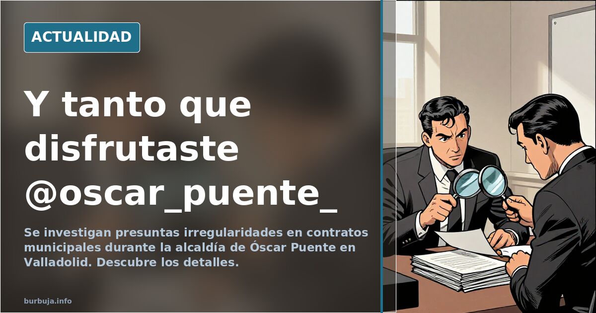 Y tanto que disfrutaste 
@oscar_puente_