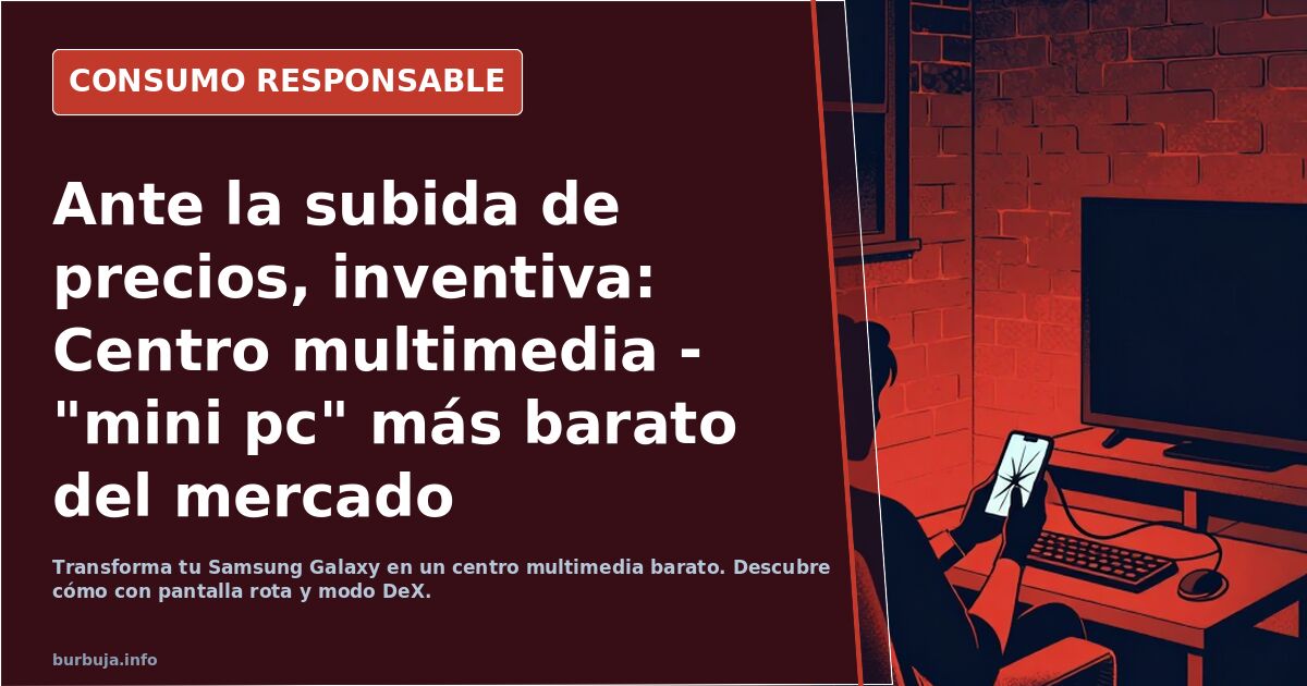Ante la subida de precios, inventiva: Centro multimedia - "mini pc" más barato del mercado