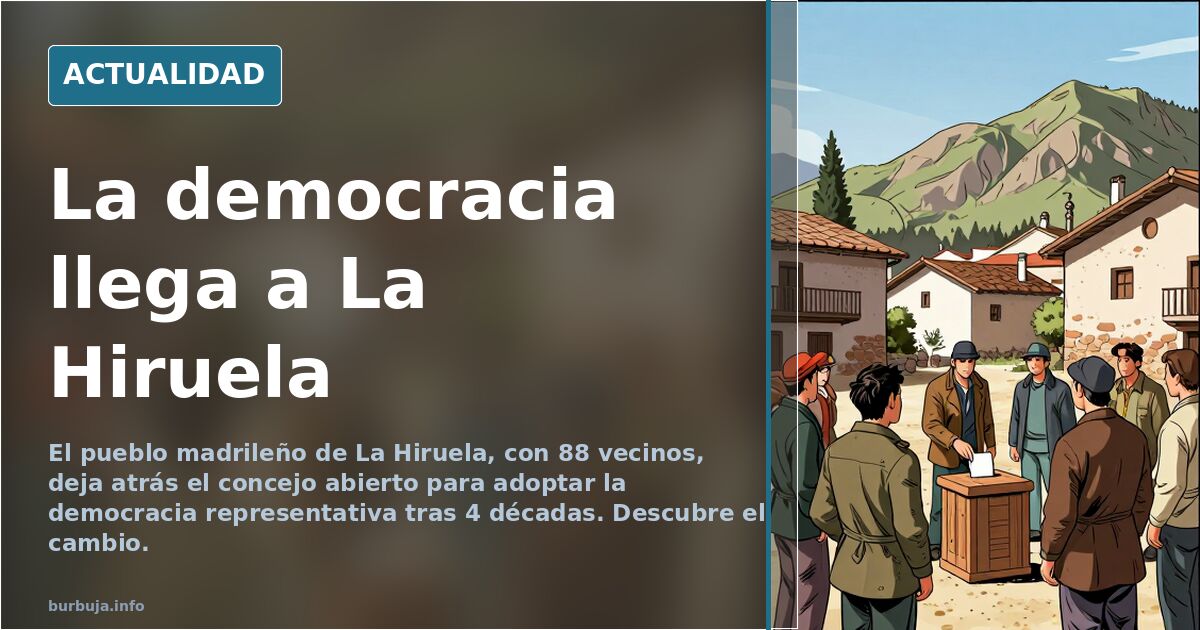 La democracia llega a La Hiruela