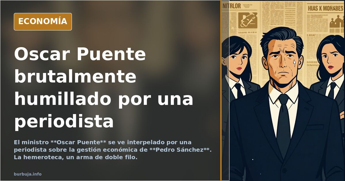 Oscar Puente brutalmente humillado por una periodista