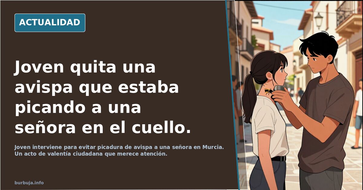 Joven quita una avispa que estaba picando a una señora en el cuello.