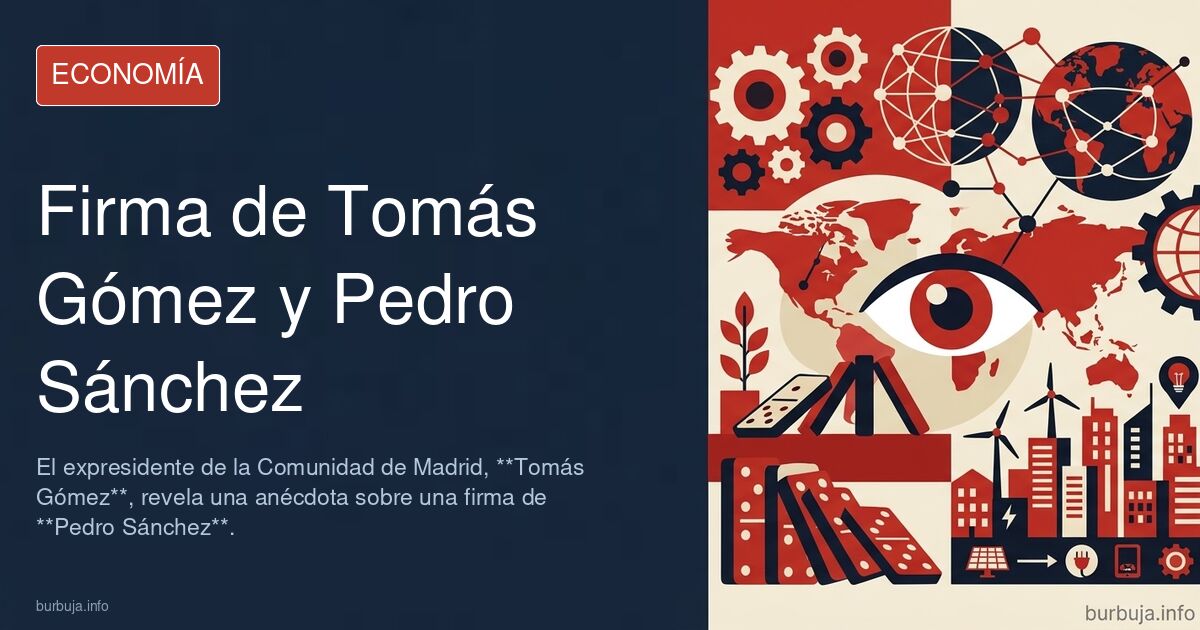La anécdota de Tomás Gómez con el mentiroso Pedro Sánchez: "Pedro tengo aquí tu firma"