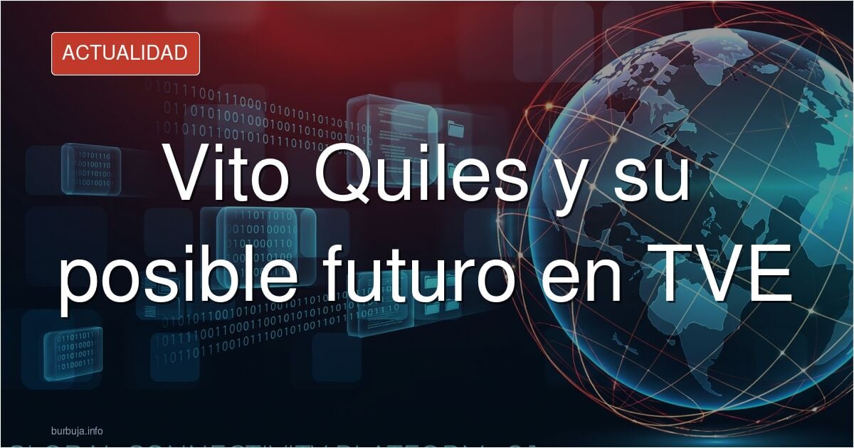 Vito Quiles va a echar el CV en TVE cuando se vaya Sanchinflas