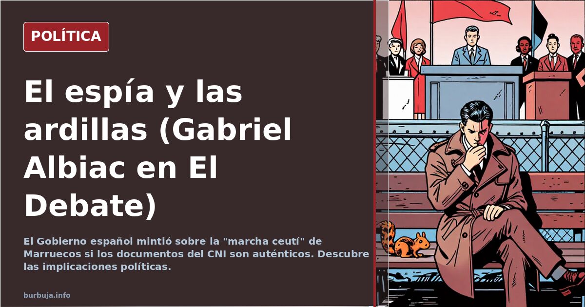 El espía y las ratas (Gabriel Albiac en El Debate)