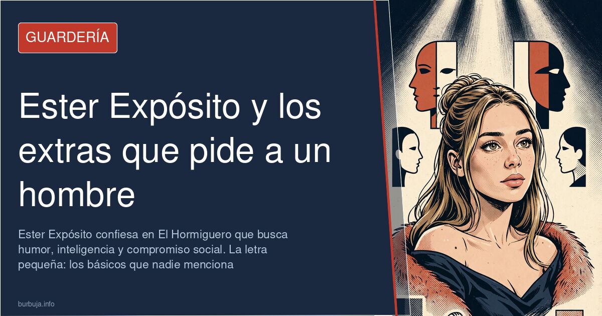 Ester Expósito durante su entrevista en El Hormiguero, donde habló de las cualidades que busca en un hombre