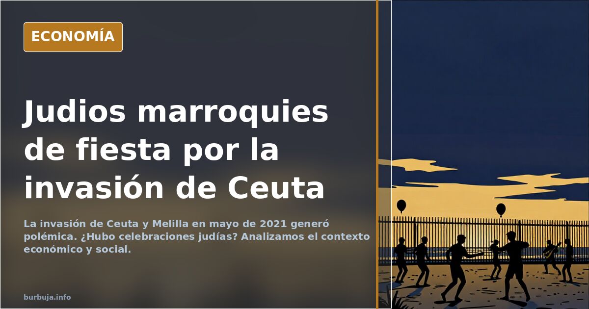 Judios marroquies de fiesta por la invasión de Ceuta