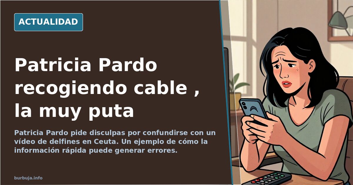 Patricia Pardo recogiendo cable en directo, ¿qué opináis?