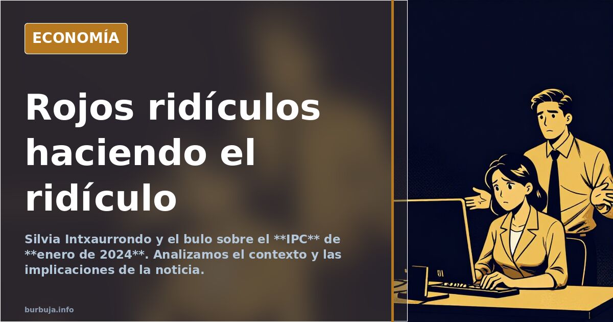 Rojos ridículos haciendo el ridículo