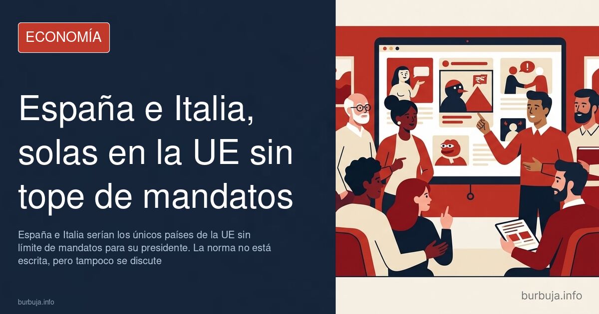 Por qué España no tiene límite de mandatos presidenciales