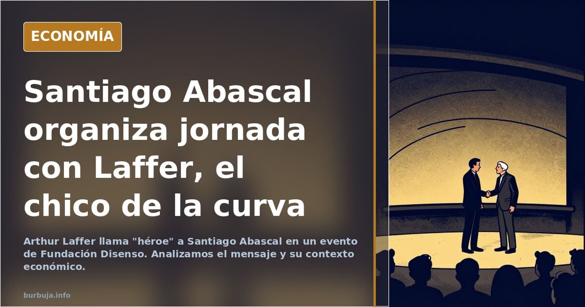 Santiago Abascal organiza jornada con Laffer, el chico de la curva