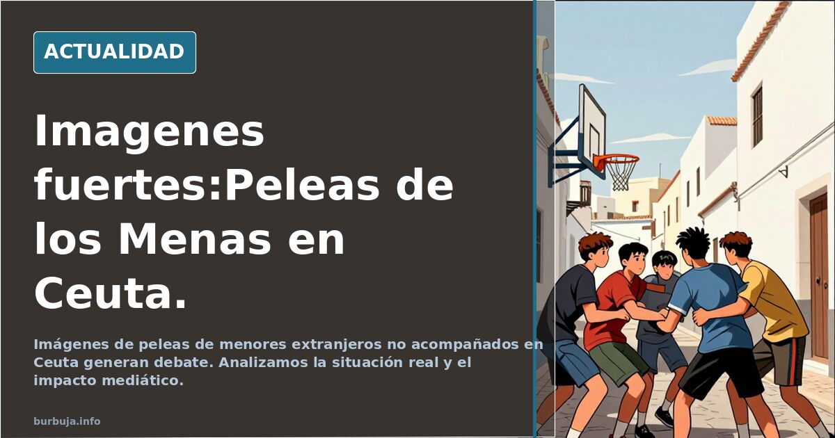 Imagenes fuertes:Peleas de los Menas en Ceuta.