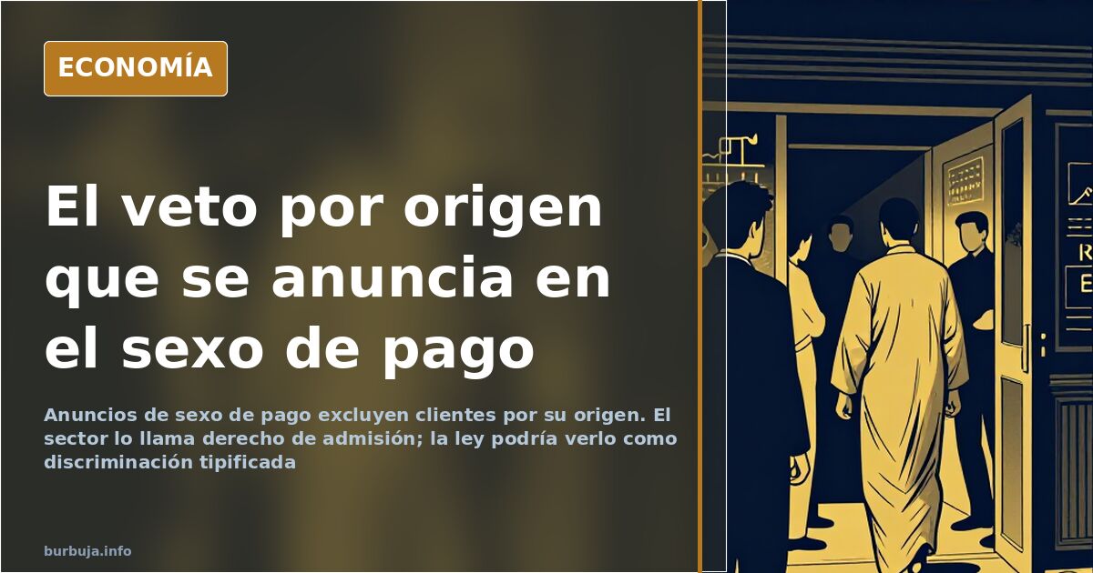 Cartel de condiciones de admisión en la puerta de un piso de citas, ejemplo del veto por raza en el sexo de pago