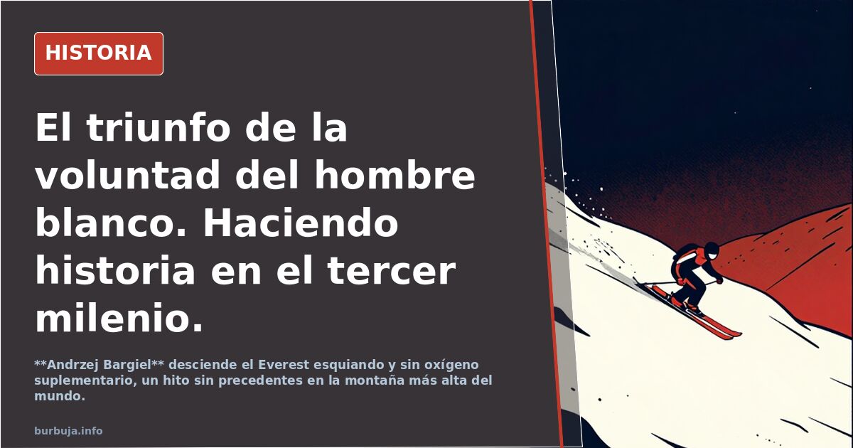 El triunfo de la voluntad del hombre blanco. Haciendo historia en el tercer milenio.