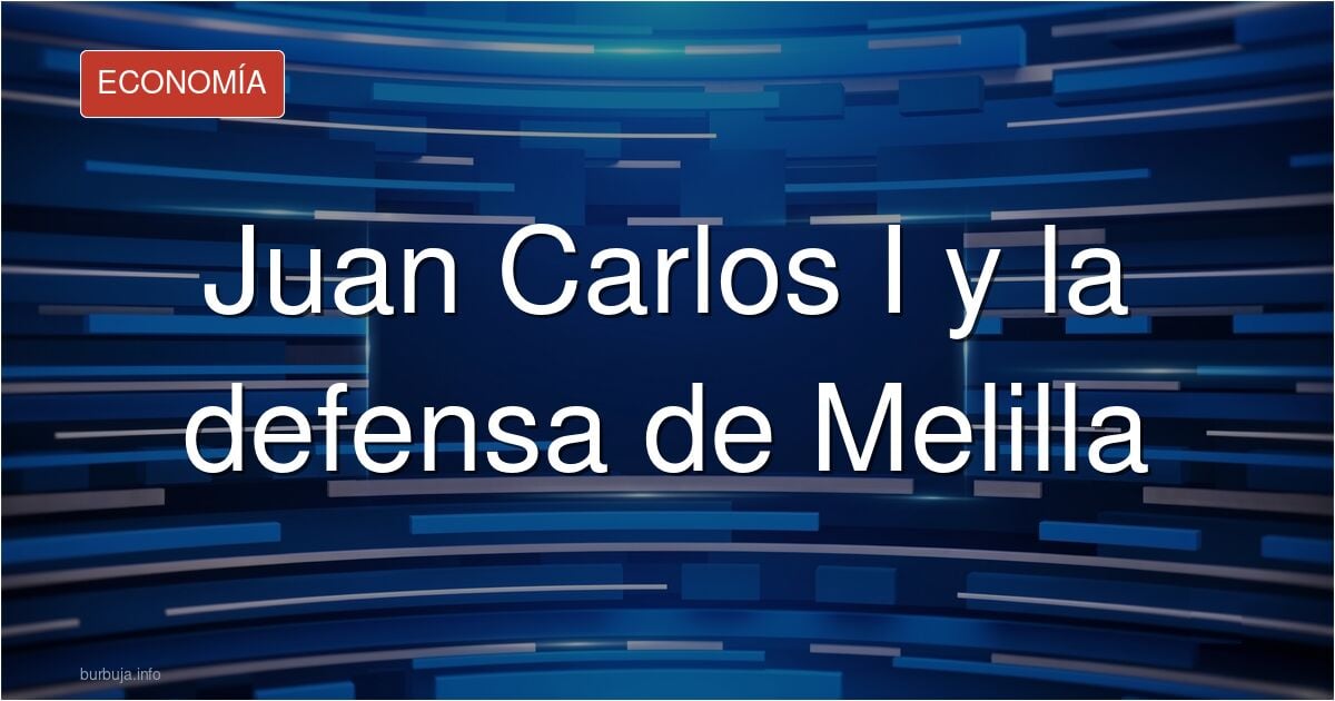 Biba el Rey Don JuanCarlos- Gritan desde Marruecos a Tel Avid.