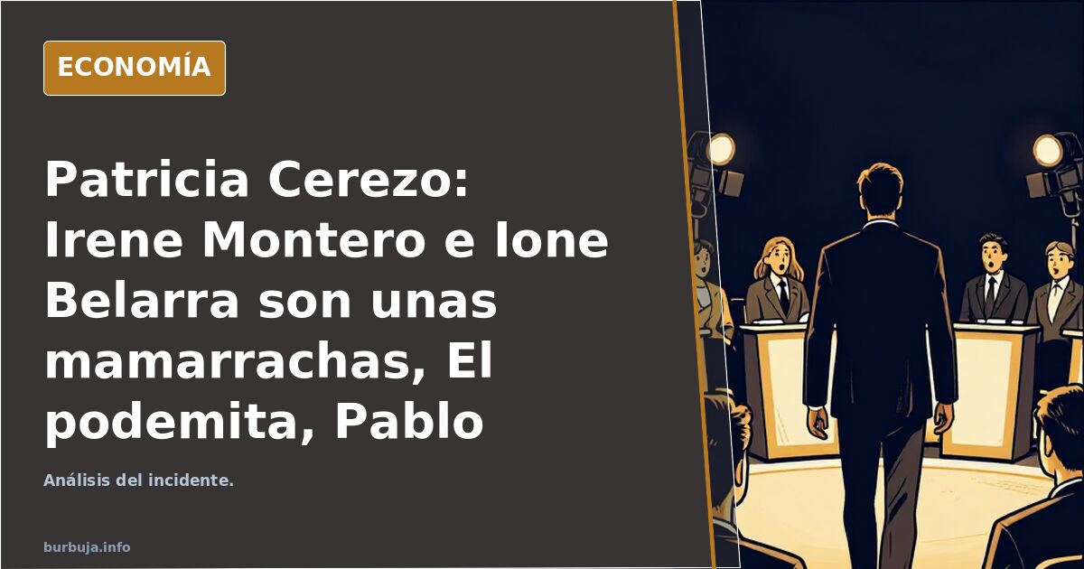 Patricia Cerezo critica a Montero y Belarra en televisión