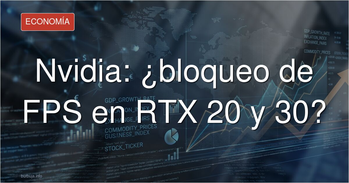 Brutal - última hora - urgente - se va a liar pardisima - Emosido, Nvidia podría supuestamente haber bloqueado FPS adrede en las rtx 20 y 30