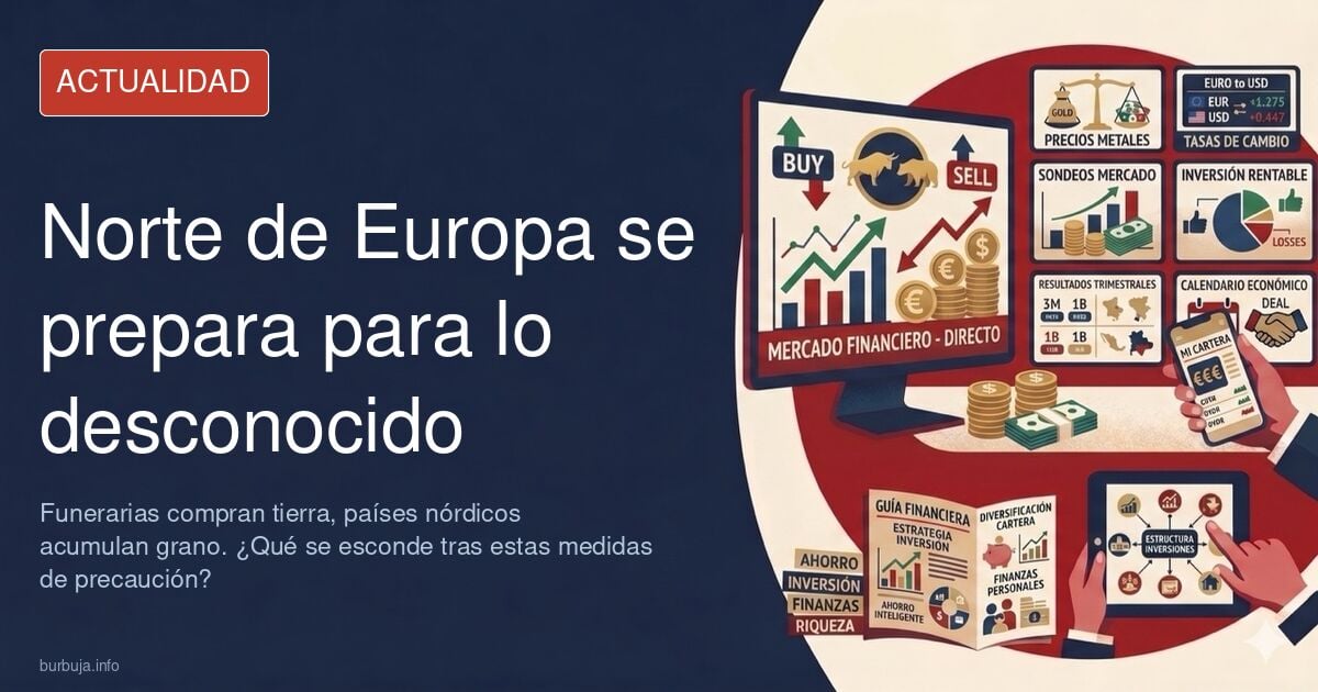 El norte de Europa se prepara para algo desconocido: las funerarias compran tierra, las autoridades acumulan grano en enormes silos.
