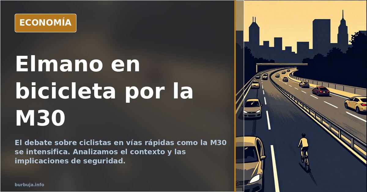 Elmano en bicicleta por la M30