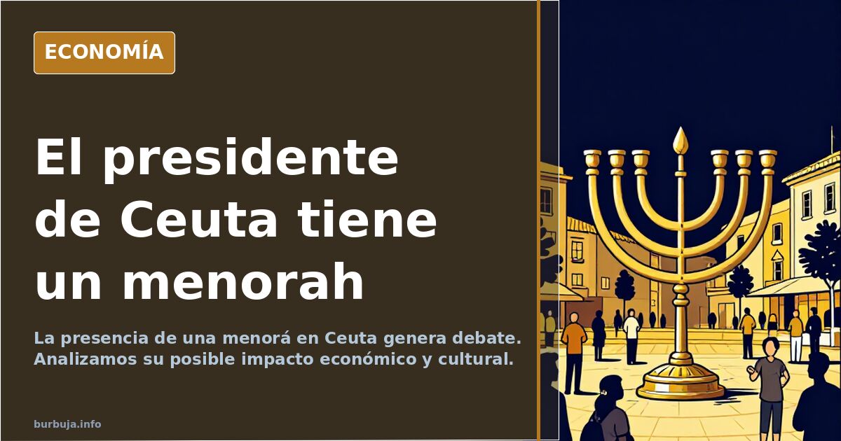 El presidente de Ceuta tiene un menorah