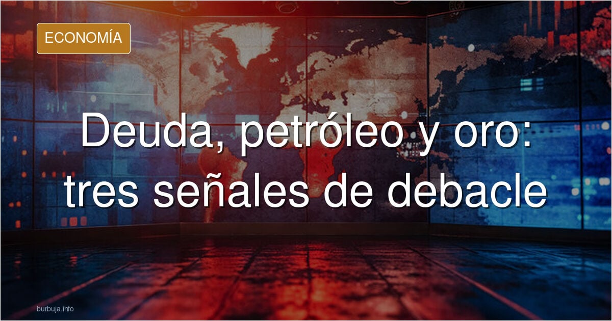 Gráficos en descenso, barriles de petróleo y oro apilado ilustran los indicadores de la debacle económica mundial