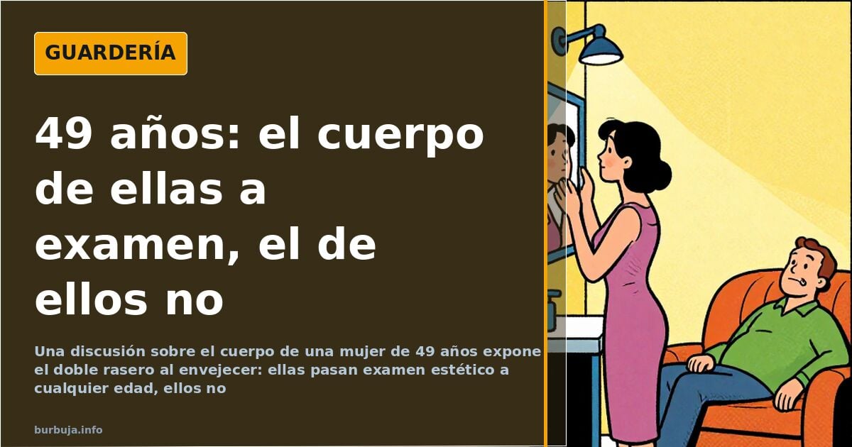 At 49, women's bodies face scrutiny while men's do not