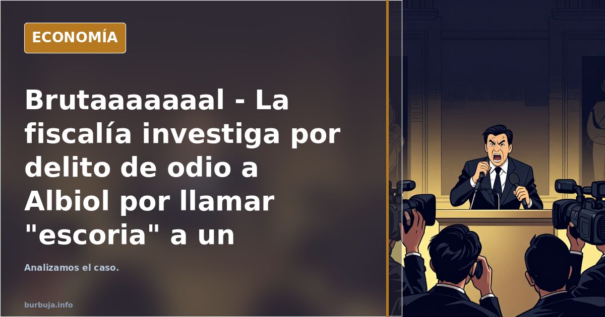 Brutaaaaaaal - La fiscalía investiga por delito de repruebo a Albiol por llamar "guano" a un detenido jovenlandés