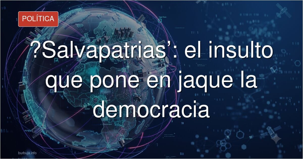 ‘Salvapatrias’ (Gabriel Albiac en El Debate)