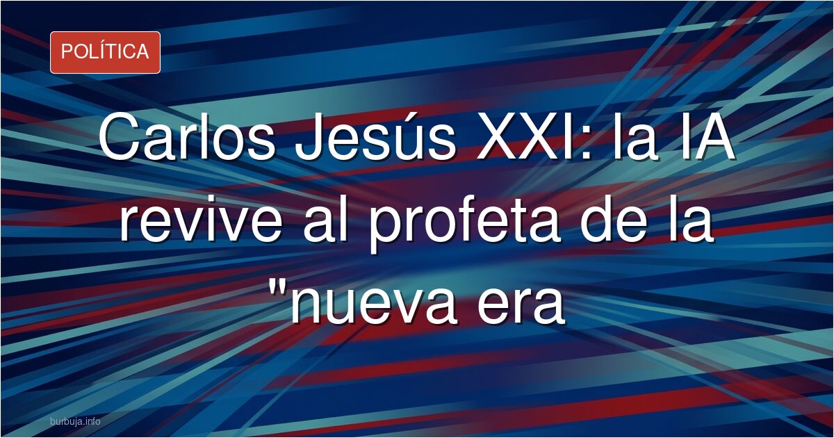 Carlos Jesus XXI