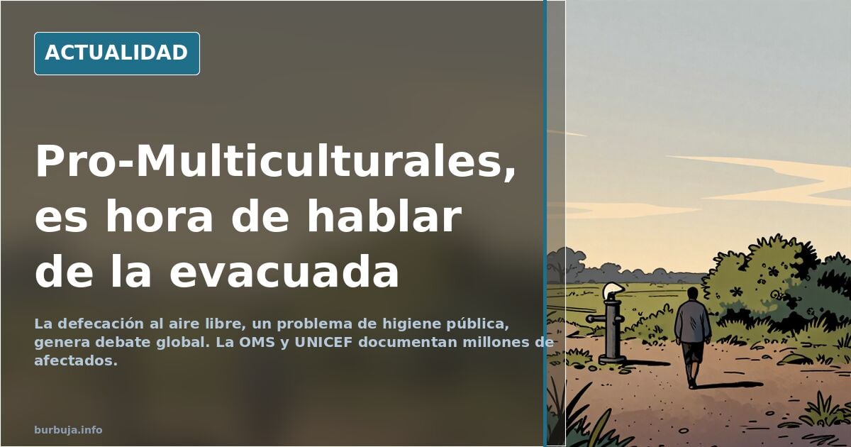 Pro-Multiculturales, es hora de hablar de la cagada