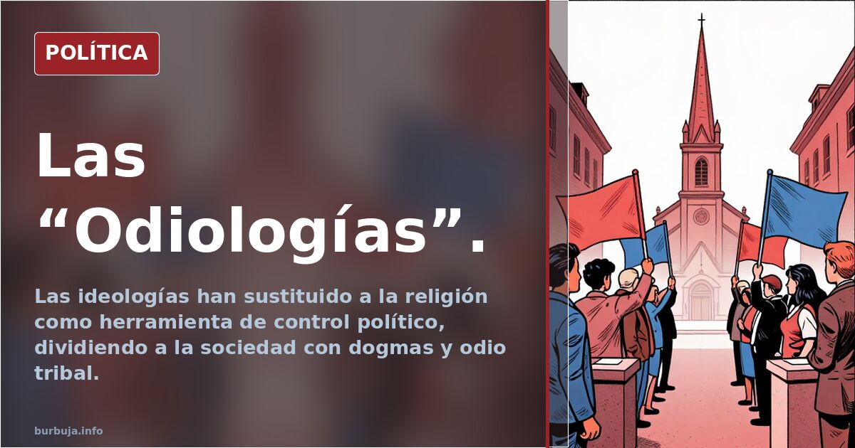 Las “Odiologías”.
