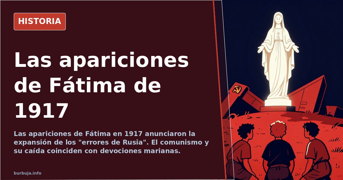 Las apariciones de Fátima de 1917