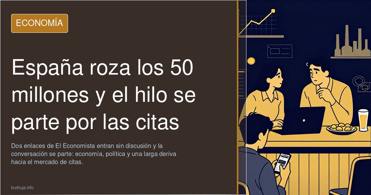 España roza los 50 millones y el hilo se parte por las citas
